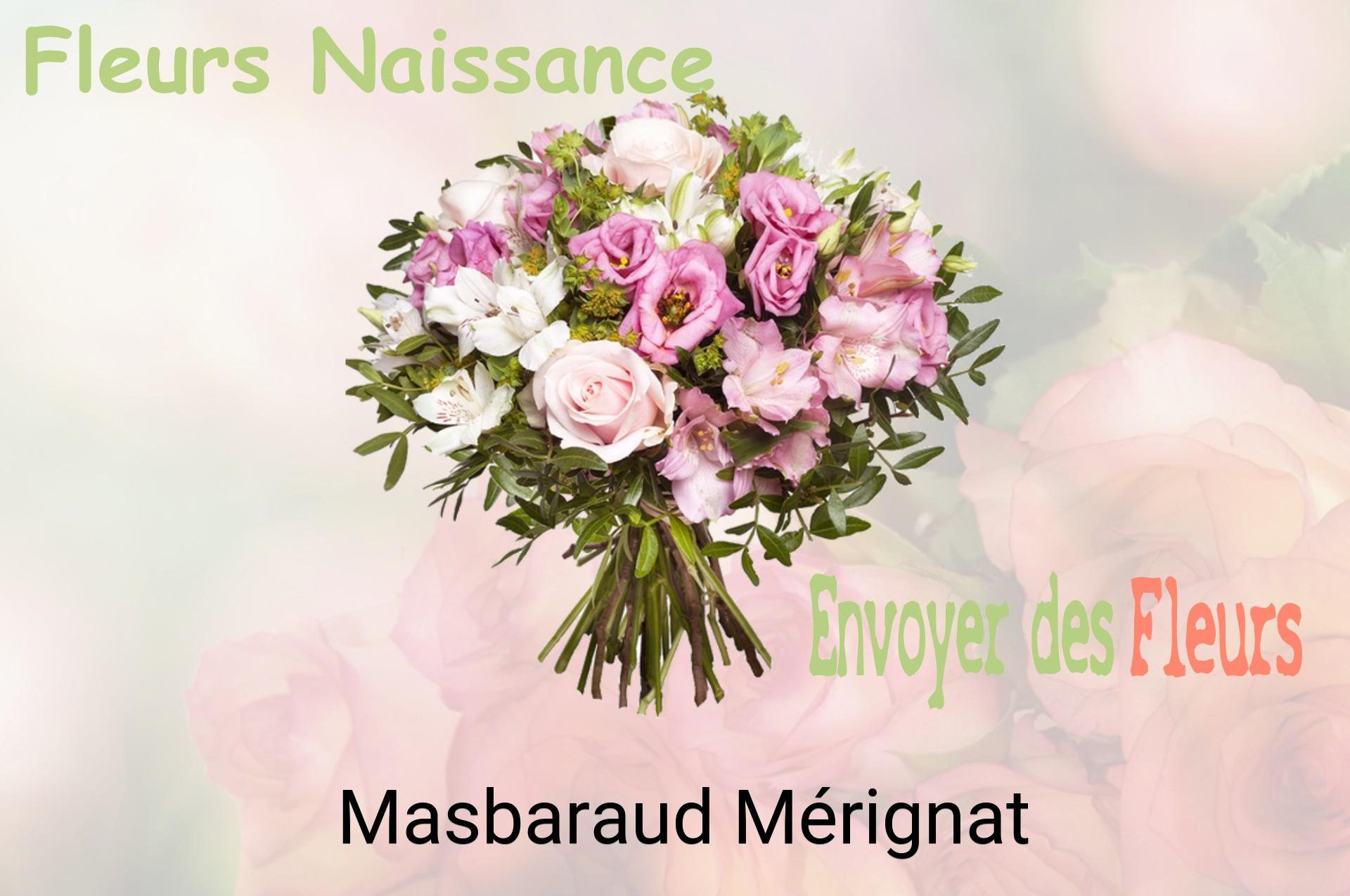 Bouquet de fleurs de naissance livré à Masbaraud-Mérignat