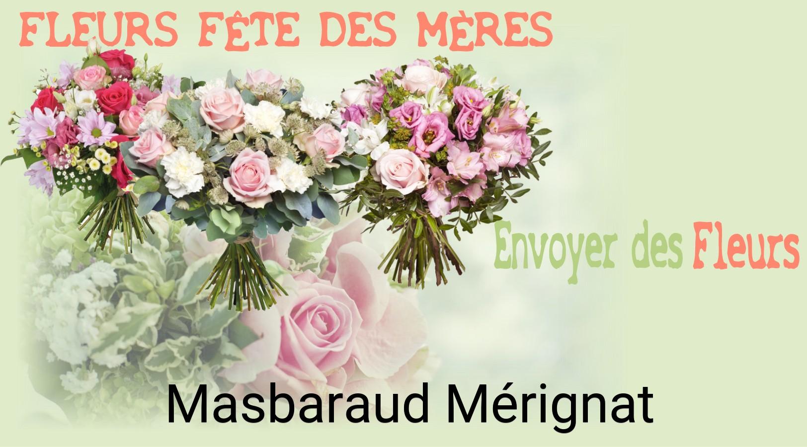 Bouquet de Fête des Mères livré à Masbaraud-Mérignat